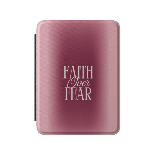 Faith Over Fear Kindle Case